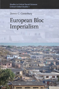 Canterbury D. - European Bloc Imperialism