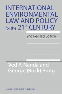 Ved Nanda - International Environmental Law and Policy for the 21st Century