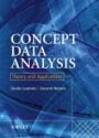 Concept Data Analysis: Theory and Applications
