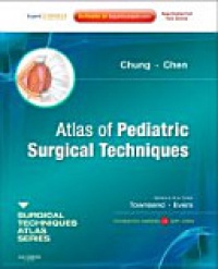 Chung, Dai H. - Atlas of Pediatric Surgical Techniques