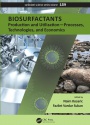 Biosurfactants: Production and Utilization—Processes, Technologies, and Economics