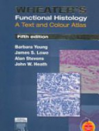 Young B. - Wheater's Functional Histology, 5th Edition