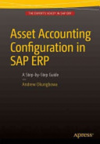 Andrew Okungbowa -  Asset Accounting Configuration in SAP ERP