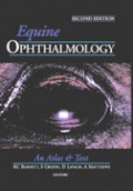Equine Ophthalmology, 2nd edition An Atlas and Text
