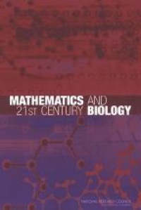 NRC - Mathematics and 21st Century Biology