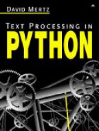Mertz D. - Text Processing in Python