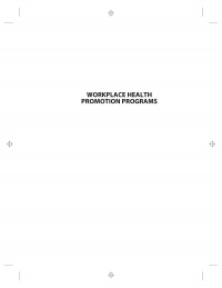 Carl I. Fertman - Workplace Health Promotion Programs: Planning, Implementation, and Evaluation