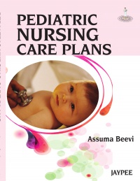 Assuma TM Beevi - Pediatric Nursing Care Plans
