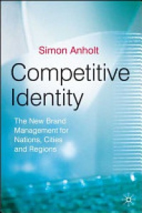 S. Anholt - Competitive Identity