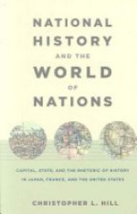 Hill Ch. - National History and the World of Nations Duke