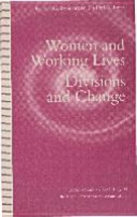 S. Arber - Women and Working Lives