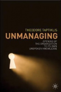 T. Taptiklis - Unmanaging