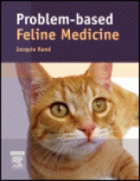 Rand J. - Problem-Based Feline Medicine