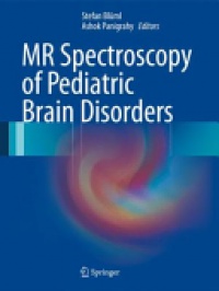 Blüml - MR Spectroscopy of Pediatric Brain Disorders