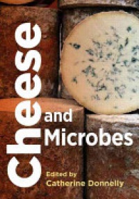Catherine W. Donnelly - Cheese and Microbes