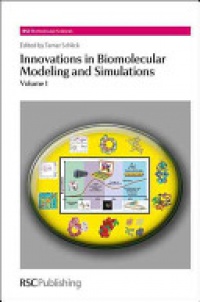 Tamar Schlick - Innovations in Biomolecular Modeling and Simulations: Complete Set