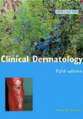 Clinical Dermatology, 5th ed.