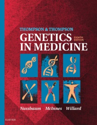 Robert Nussbaum - Thompson & Thompson Genetics in Medicine