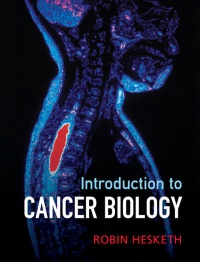 Robin Hesketh - Introduction to Cancer Biology