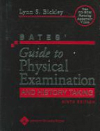 Bickley - Bates' Guide to Physical Examination and History Taking