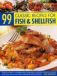 - 99 Classic Recipes for Fish