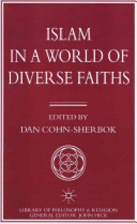Dan Cohn-Sherbok - Islam in a World of Diverse Faiths