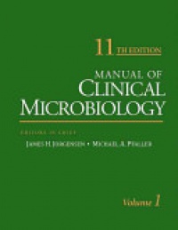 James H. Jorgensen,Michael A. Pfaller - Manual of Clinical Microbiology
