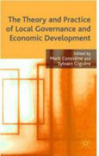Considine M. - The Theory and Practice of Local Governance and Economic Development