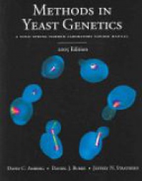 Amberg D. C. - Methods in Yeast Genetics