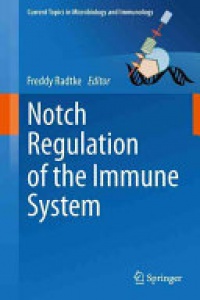 Radtke - Notch Regulation of the Immune System
