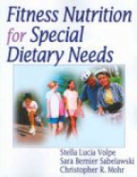 Volpe S. L. - FITNESS NUTRITION SPECIAL DIETARY NEEDS