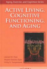 Poon - ACTIVE LIVING, COGNITIVE FUNCTIONING AND AGING