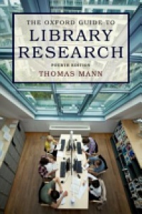 Mann, Thomas - The Oxford Guide to Library Research 