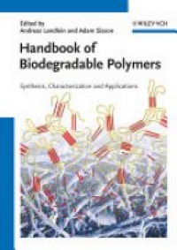 Lendlein A. - Handbook of Biodegradable Polymers