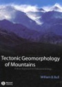 Tectonic Geomorphology of Mountains