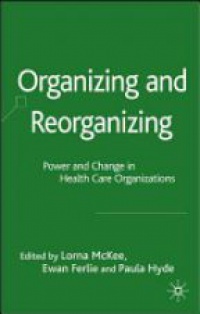 McKee - Organizing and Reorganizing
