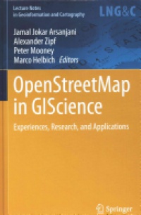 Jokar Arsanjani - OpenStreetMap in GIScience