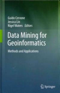 Cervone - Data Mining for Geoinformatics
