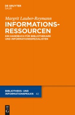 Informationsressourcen: Ein Handbuch für Bibliothekare und Informationsspezialisten