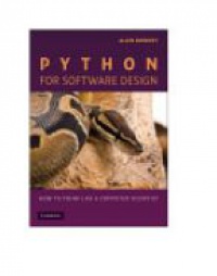 Downey A. - Python for Software Design: How to Think Like a Computer Scientist