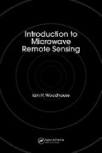 Woodhouse I. - Introduction to Microwave Remote Sensing