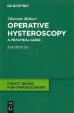 Operative Hysteroscopy: A Practical Guide