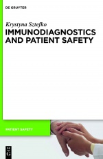 Immunodiagnostics and Patient Safety