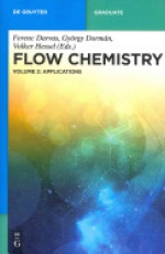 Applications: Flow Chemistry, Volume 2