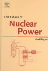 Lillington J. - The Future of Nuclear Power