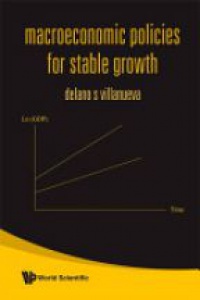 Villanueva Delano - Macroeconomic Policies For Stable Growth