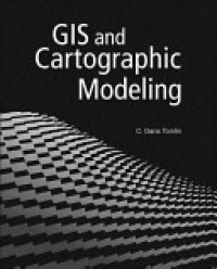 C. Dana Tomlin - GIS and Cartographic Modeling