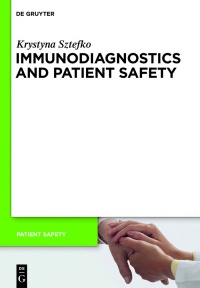 Krystyna Sztefko - Immunodiagnostics and Patient Safety