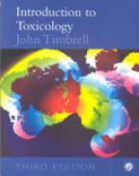 Timbrell J. - Introduction to Toxicology