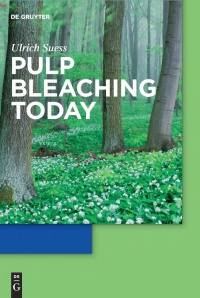 Hans Ulrich Suess - Pulp Bleaching Today